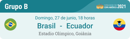 Apuestas y pronóstico para Brasil - Ecuador en el grupo B de la Copa América 2021